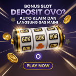 BONUS SLOT DEPOSIT OVO